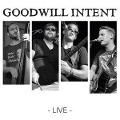 Live - Goodwill Intent