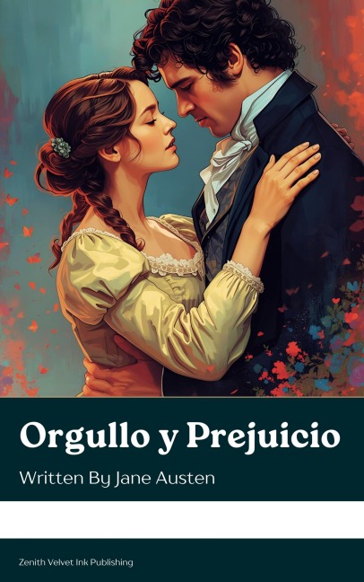 Orgullo y Prejuicio - Jane Austen