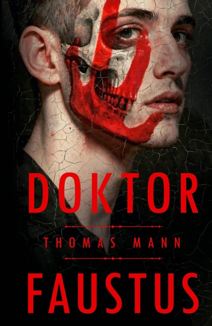 Doktor Faustus - Thomas Mann
