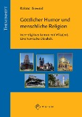 Cover-Bild zum Titel 'Göttlicher Humor und menschliche Religion' von 'Roland Biewald'