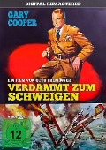 Cover-Bild zum Titel 'Verdammt zum Schweigen' von 'Milton Sperling, Ben Hecht, Dalton Trumbo, Emmet Lavery, Michael Wilson'