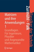 Cover-Bild zum Titel 'Matrizen und ihre Anwendungen 1' von 'Sigurd Falk, Rudolf Zurmühl'