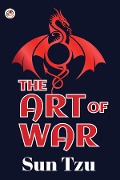 Cover-Bild zum Titel 'The Art of War' von 'Sun Tzu'