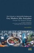 Cover-Bild zum Titel 'Din Gelenek ve Spirituellik Baglaminda Gec Modern Sifa Arayislari' von 'Fatih Katinc'