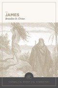Cover-Bild zum Titel 'James: Evangelical Exegetical Commentary' von 'Brandon D Crowe'