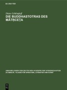 Cover-Bild zum Titel 'Die Buddhastotras des Mat¿ce¿a' von 'Dieter Schlingloff'