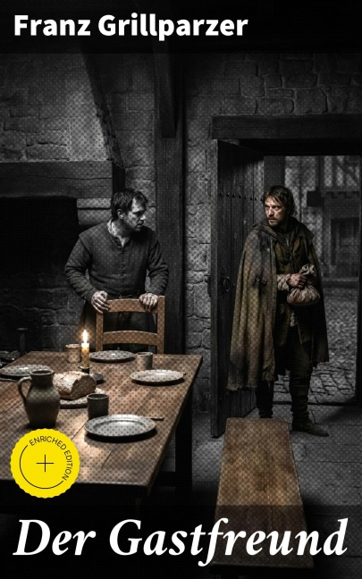 Der Gastfreund - Franz Grillparzer