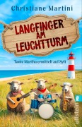 Cover-Bild zum Titel 'Tante Martha ermittelt auf Sylt: Langfinger am Leuchtturm' von 'Christiane Martini'