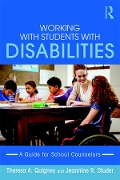 Cover-Bild zum Titel 'Working with Students with Disabilities' von 'Theresa A. Quigney, Jeannine R. Studer'