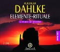Cover-Bild zum Titel 'Elemente-Rituale' von 'Ruediger Dahlke'