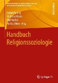 Handbuch Religionssoziologie - 