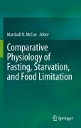 Cover-Bild zum Titel 'Comparative Physiology of Fasting, Starvation, and Food Limitation' von ''