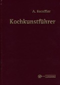 Kochkunstführer - Auguste Escoffier