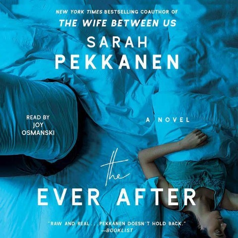 The Ever After - Sarah Pekkanen