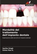Cover-Bild zum Titel 'Mordalità del trattamento dell'impianto dentale' von 'Spriha Singh, Suhas Rao K.'