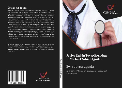 ¿wiadoma zgoda - Javier Rubén Tovar Brandán, Michael Zubiat Aguilar