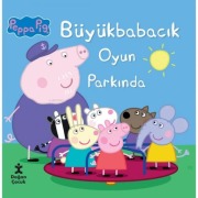Cover-Bild zum Titel 'Peppa Pig Büyük Babacik Oyun Parkinda' von 'Kolektif'