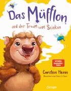 Das Müfflon und der Traum vom Stinken - Carsten Henn