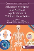 Advanced Synthesis and Medical Applications of Calcium Phosphates - 