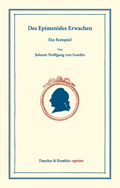 Des Epimenides Erwachen - Johann Wolfgang von Goethe