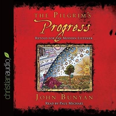 Pilgrim's Progress Lib/E: Retold for the Modern Reader - John Bunyan
