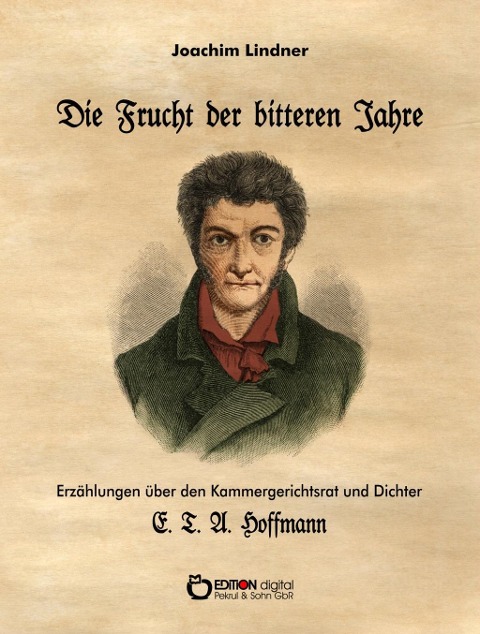 Die Frucht der bitteren Jahre - Joachim Lindner
