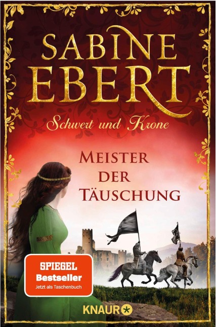 Schwert und Krone - Meister der Täuschung - Sabine Ebert