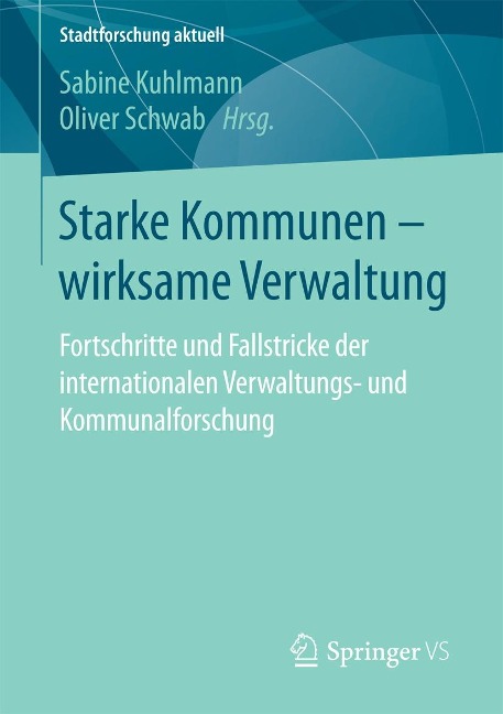 Starke Kommunen - wirksame Verwaltung - 