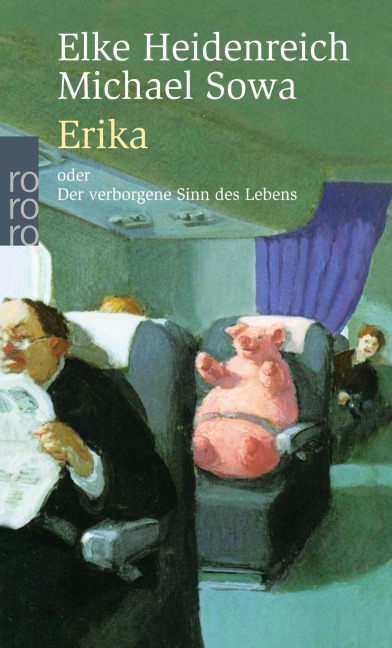 Erika - Elke Heidenreich, Michael Sowa