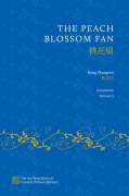 Cover-Bild zum Titel 'The Peach Blossom Fan' von 'Kong Shangren'