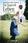 Cover-Bild zum Titel 'Ein Tagwerk Leben' von 'Dora Prinz, Sabine Eichhorst'