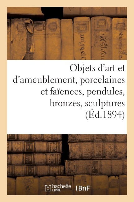 Objets d'art et d'ameublement, porcelaines et faïences, pendules, bronzes, sculptures, objets variés - Charles Mannheim