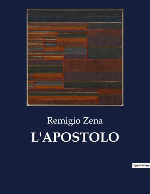 L'APOSTOLO - Remigio Zena