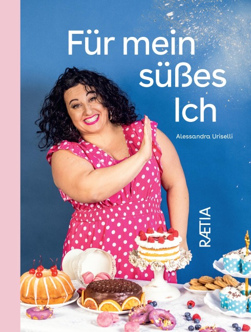Für mein süßes Ich - Alessandra Uriselli