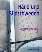 Cover-Bild zum Titel 'Hanö und Südschweden' von 'Stephanie Seifert'