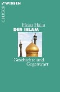 Cover-Bild zum Titel 'Der Islam' von 'Heinz Halm'