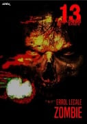 13 SHADOWS, Band 6: ZOMBIE - Errol Lecale