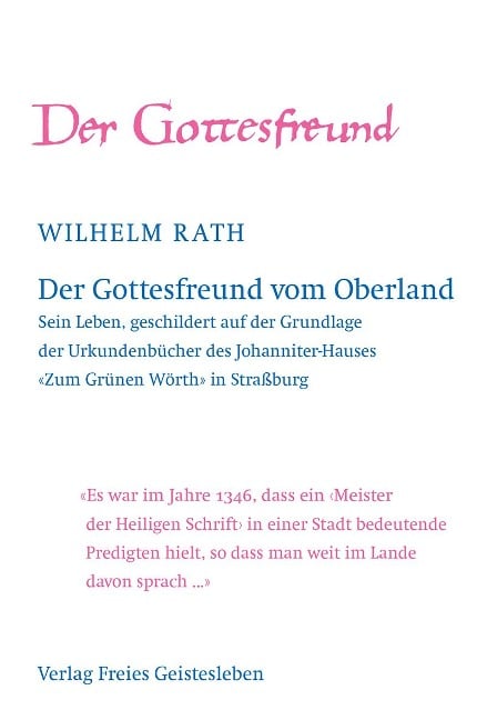 Der Gottesfreund vom Oberland - Wilhelm Rath