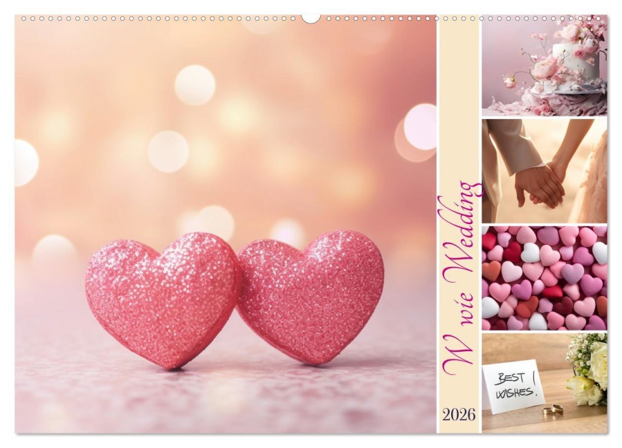W wie Wedding (Wandkalender 2026 DIN A2 quer), CALVENDO Monatskalender - Susan Michel