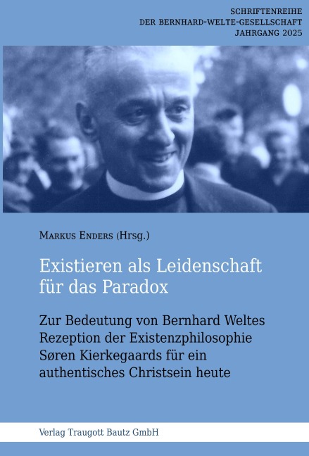 Existieren als Leidenschaft für das Paradox - 