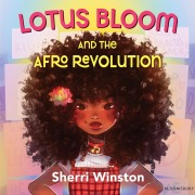 Cover-Bild zum Titel 'Lotus Bloom and the Afro Revolution' von 'Sherri Winston'