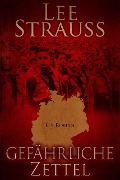 Cover-Bild zum Titel 'Gefährliche Zettel (Playing with Matches)' von 'Lee Strauss'