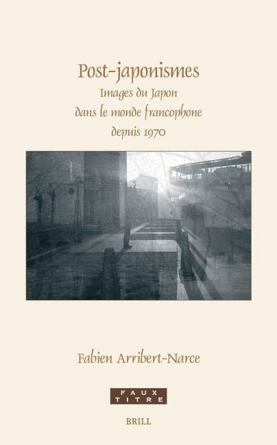 Post-Japonismes - Fabien Arribert-Narce