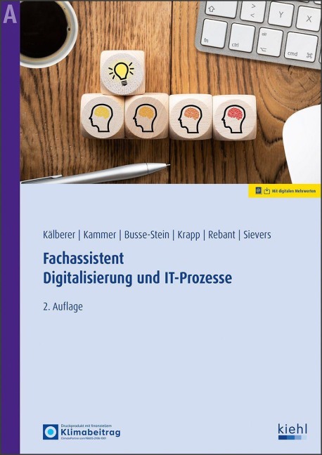 Fachassistent Digitalisierung und IT-Prozesse - Torsten Busse-Stein, Viktor Rebant, Daniel René Kälberer, Raphael Kammer, Gerhard Krapp