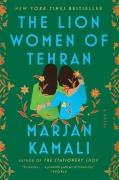 Cover-Bild zum Titel 'The Lion Women of Tehran' von 'Marjan Kamali'
