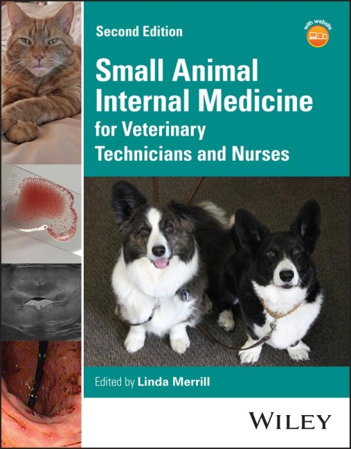 Small Animal Internal Medicine for Veterinary Technicians and Nurses - Linda Merrill