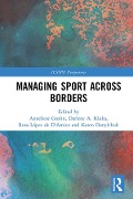 Cover-Bild zum Titel 'Managing Sport Across Borders' von ''