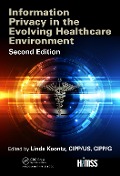 Cover-Bild zum Titel 'Information Privacy in the Evolving Healthcare Environment' von 'Linda Koontz'