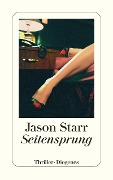 Cover-Bild zum Titel 'Seitensprung' von 'Jason Starr'