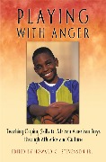 Cover-Bild zum Titel 'Playing with Anger' von 'Howard C. Stevenson'